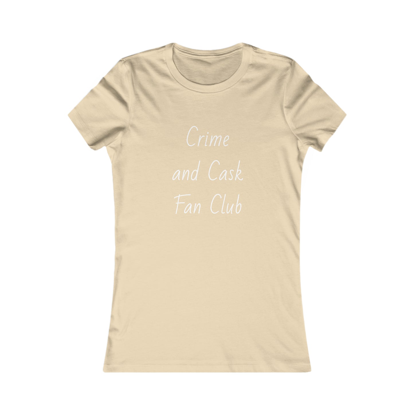 Crime and Cask Fan Club | Women's Favorite Tee