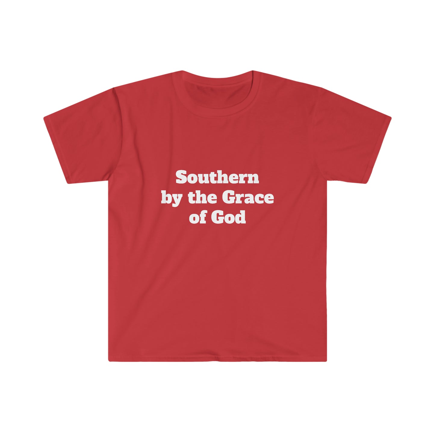 Southern by the Grace of God Unisex Softstyle T-Shirt
