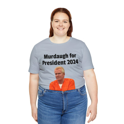 Murdaugh for President 2024