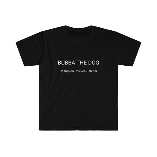 BUBBA THE DOG Unisex Softstyle T-Shirt