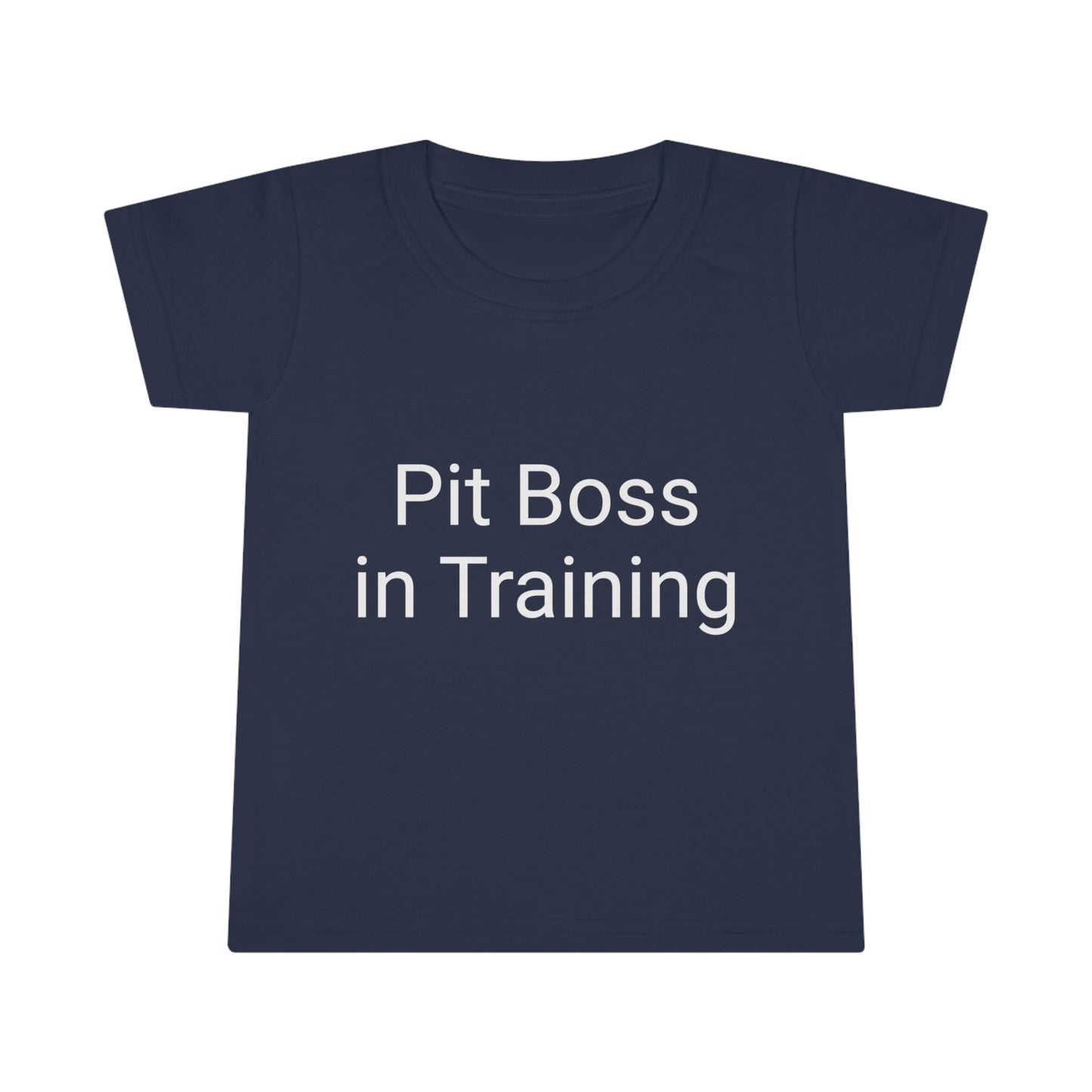 Pit Boss in Training Toddler T-shirt
