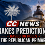 CC News Poll Predicts Major Shakeups Ahead of South Carolina Republican Primaries